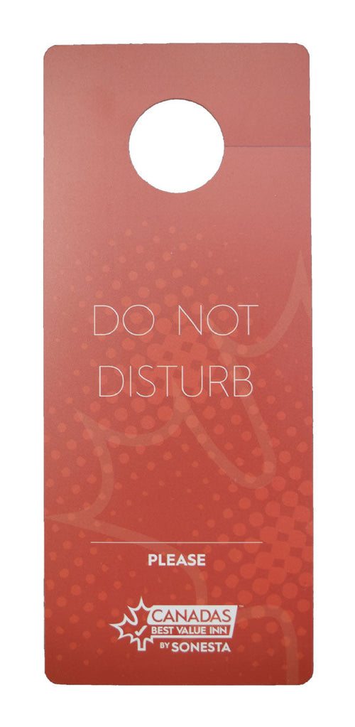 "Do Not Disturb" - Hanger - Canadas Best Value Inn